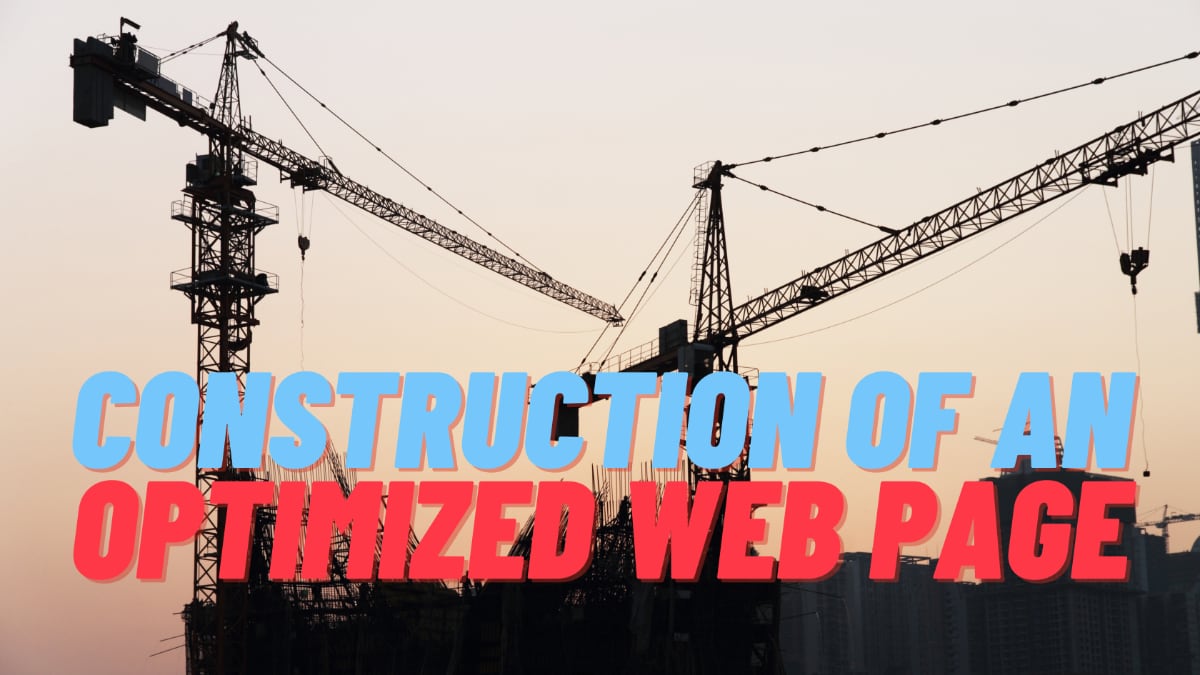Construction of an Optimized Web Page